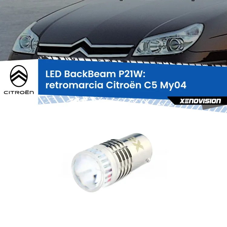 0 Retromarcia LED Citroën C5 My04 2004 - 2008: P21W BackBeam <strong>Retromarcia LED per Citroën C5</strong> My04 2004 - 2008. Lampada <strong>P21W</strong> canbus. Illumina a giorno con questo straordinario cannone LED a luminosità estrema.