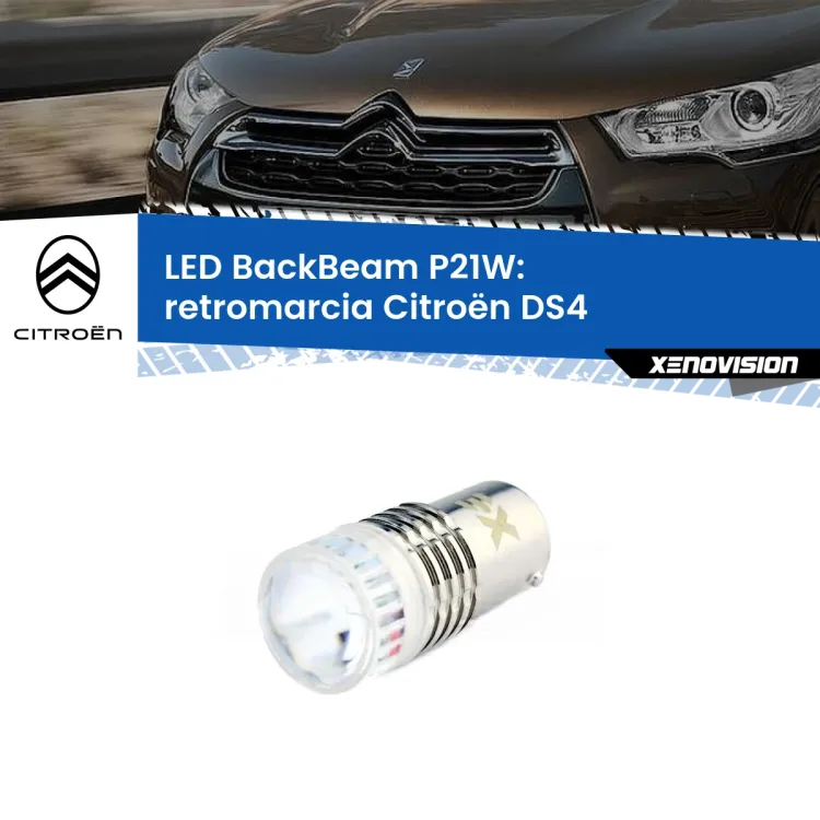0 Retromarcia LED Citroën DS4  2011 - 2015: P21W BackBeam <strong>Retromarcia LED per Citroën DS4</strong>  2011 - 2015. Lampada <strong>P21W</strong> canbus. Illumina a giorno con questo straordinario cannone LED a luminosità estrema.