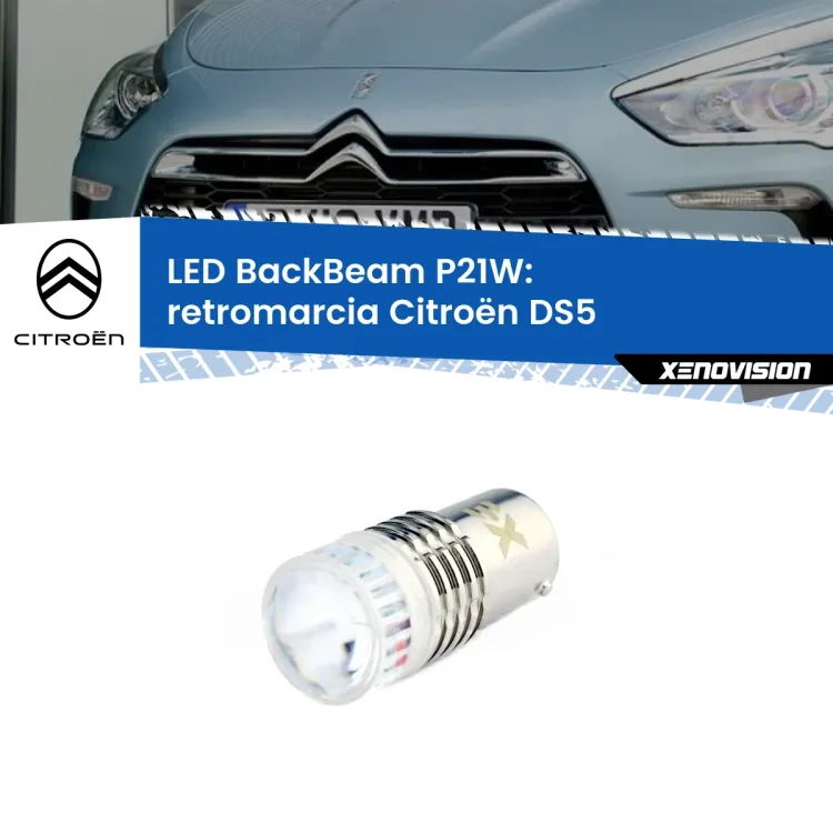 0 Retromarcia LED Citroën DS5  2011 - 2015: P21W BackBeam <strong>Retromarcia LED per Citroën DS5</strong>  2011 - 2015. Lampada <strong>P21W</strong> canbus. Illumina a giorno con questo straordinario cannone LED a luminosità estrema.