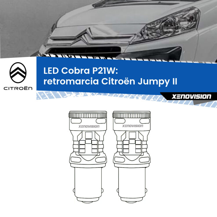 0 Retromarcia LED Citroën Jumpy II 2006 - 2015: P21W Cobra <strong>Retromarcia LED no-spie per Citroën Jumpy</strong> II 2006 - 2015. Coppia lampade <strong>P21W</strong> modello Cobra super-canbus, raffreddate a ventola.