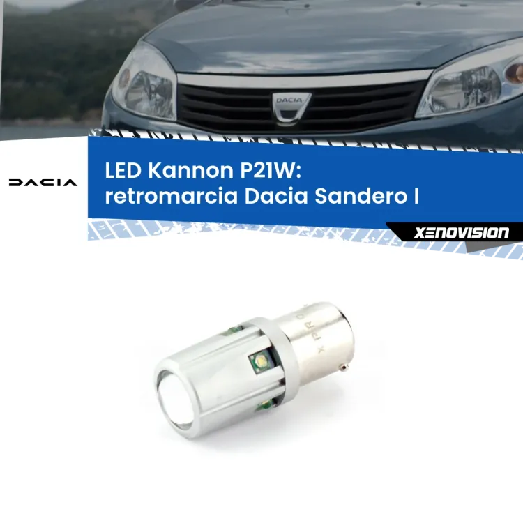0 Retromarcia LED Dacia Sandero I 2008 - 2012: P21W Kannon <strong>LED per Retromarcia Dacia Sandero I 2008 - 2012.</strong>Lampadina P21W con una poderosa illuminazione frontale rafforzata da 5 potenti chip laterali.