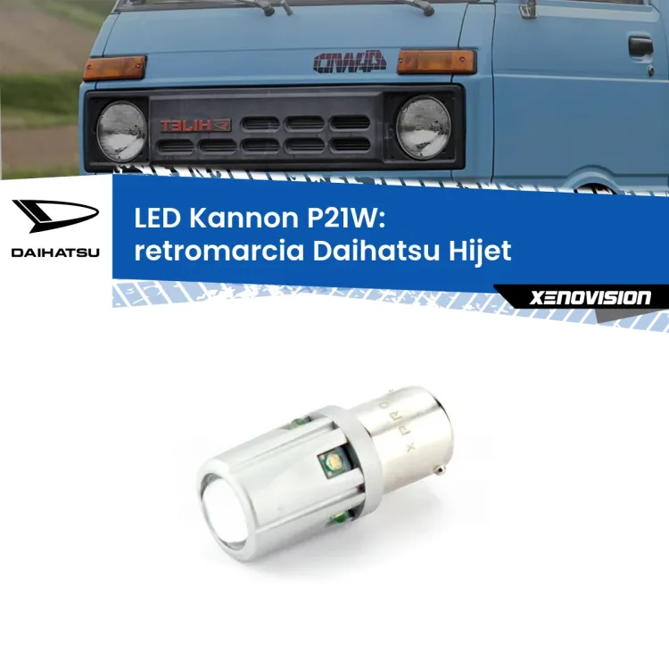0 Retromarcia LED Daihatsu Hijet 1992 - 2005: P21W Kannon <strong>LED per Retromarcia Daihatsu Hijet 1992 - 2005.</strong>Lampadina P21W con una poderosa illuminazione frontale rafforzata da 5 potenti chip laterali.