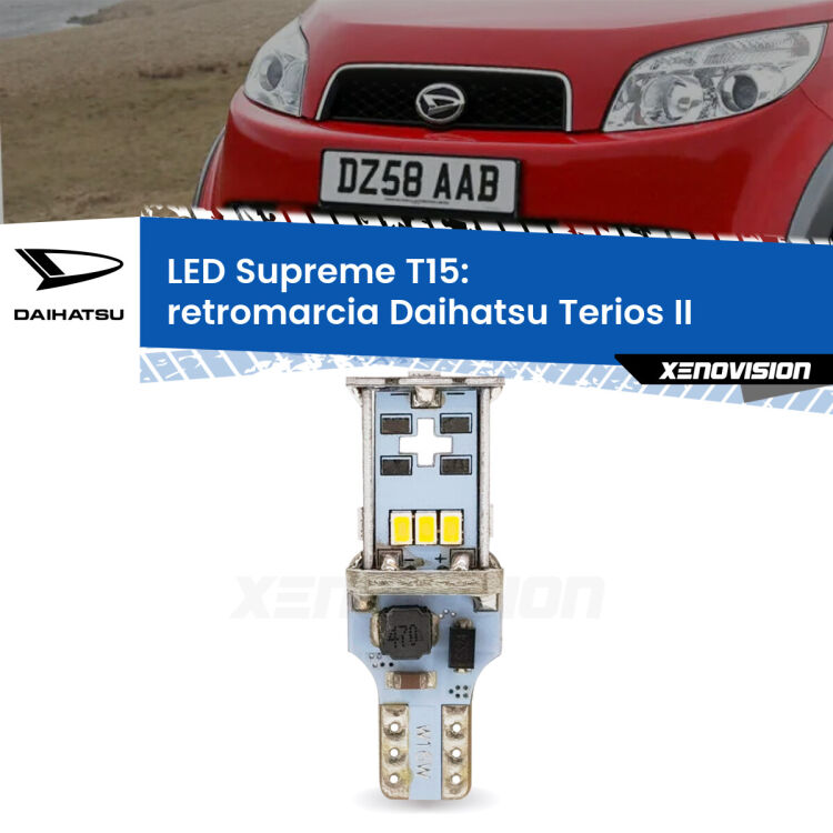 0 Retromarcia LED Daihatsu Terios II 2005 - 2009: T15 Supreme <strong>LED retromarcia per Daihatsu Terios</strong> II 2005 - 2009. 15 Chip CREE 3535, sviluppa un'incredibile potenza. Qualità Massima. Oltre 6W reali di pura potenza.