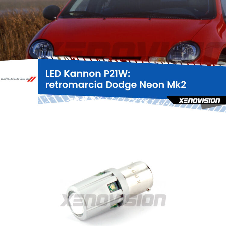 <strong>LED per Retromarcia Dodge Neon Mk2 1999 - 2005.</strong>Lampadina P21W con una poderosa illuminazione frontale rafforzata da 5 potenti chip laterali.