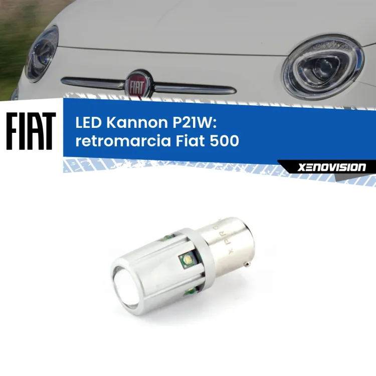 0 Retromarcia LED Fiat 500 2007 - 2014: P21W Kannon <strong>LED per Retromarcia Fiat 500 2007 - 2014.</strong>Lampadina P21W con una poderosa illuminazione frontale rafforzata da 5 potenti chip laterali.