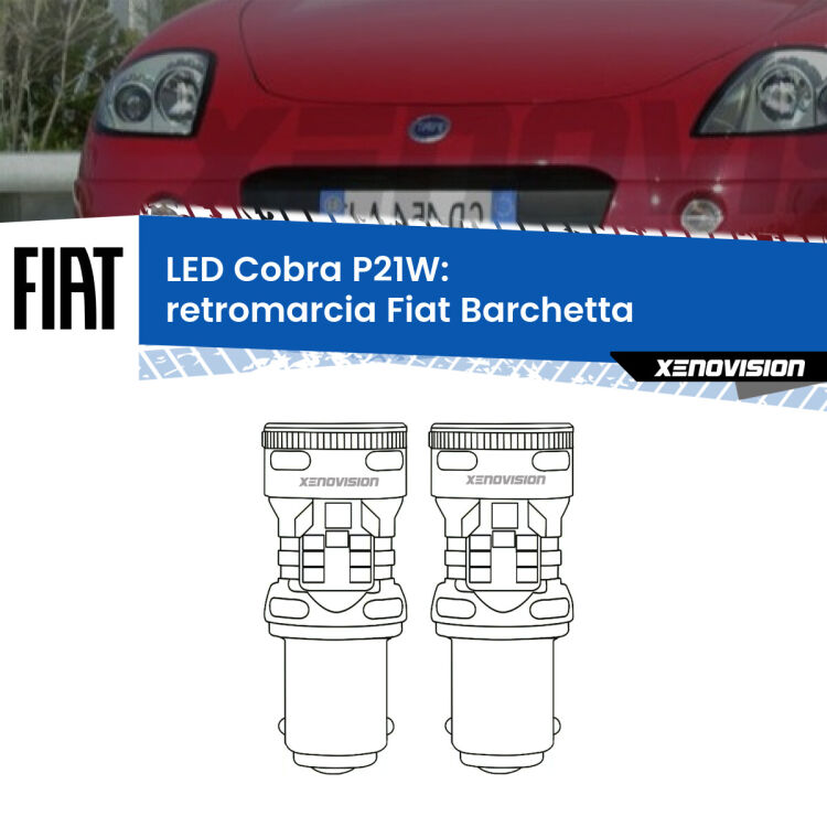 0 Retromarcia LED Fiat Barchetta  1995 - 2005: P21W Cobra <strong>Retromarcia LED no-spie per Fiat Barchetta</strong>  1995 - 2005. Coppia lampade <strong>P21W</strong> modello Cobra super-canbus, raffreddate a ventola.