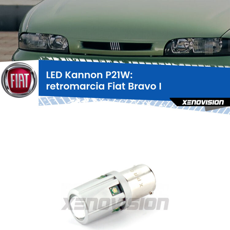 <strong>LED per Retromarcia Fiat Bravo I  1995 - 2001.</strong>Lampadina P21W con una poderosa illuminazione frontale rafforzata da 5 potenti chip laterali.