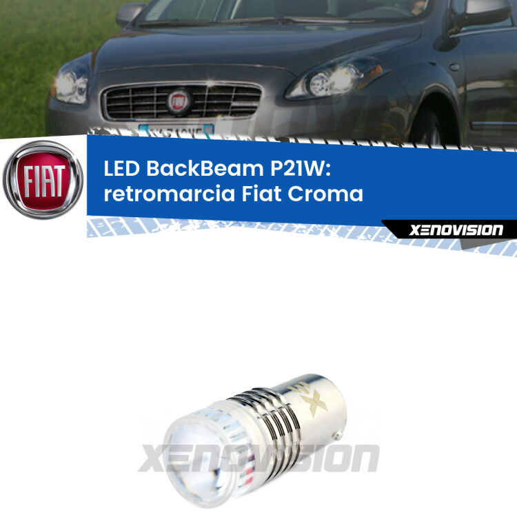 <strong>Retromarcia LED per Fiat Croma</strong>  2005 - 2010. Lampada <strong>P21W</strong> canbus. Illumina a giorno con questo straordinario cannone LED a luminosità estrema.
