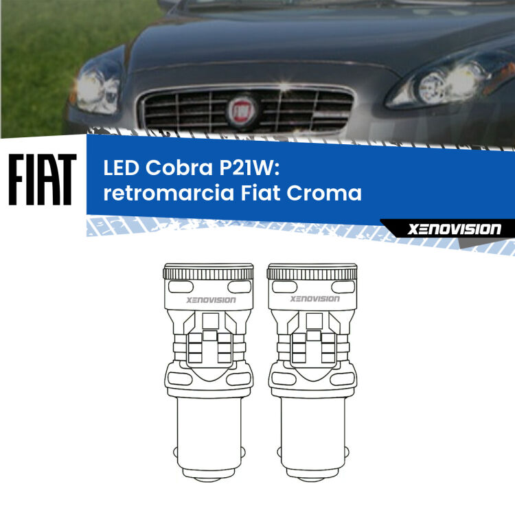 0 Retromarcia LED Fiat Croma 2005 - 2010: P21W Cobra <strong>Retromarcia LED no-spie per Fiat Croma</strong> 2005 - 2010. Coppia lampade <strong>P21W</strong> modello Cobra super-canbus, raffreddate a ventola.