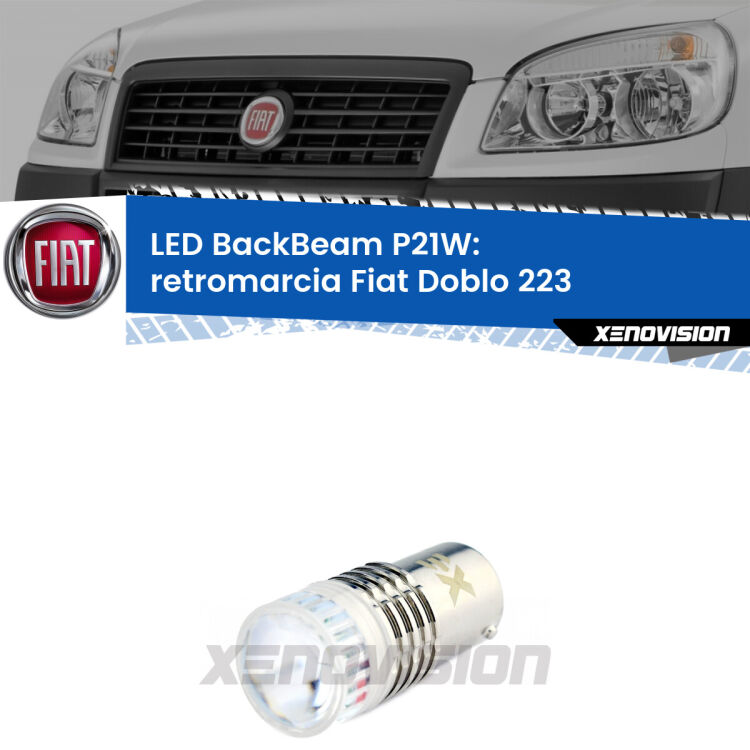 <strong>Retromarcia LED per Fiat Doblo</strong> 223 2000 - 2010. Lampada <strong>P21W</strong> canbus. Illumina a giorno con questo straordinario cannone LED a luminosità estrema.
