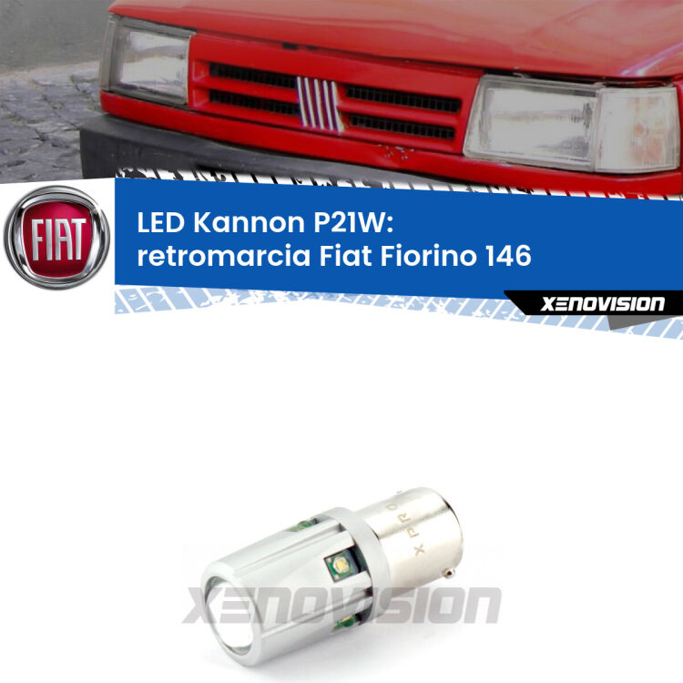 <strong>LED per Retromarcia Fiat Fiorino 146 1988 - 2001.</strong>Lampadina P21W con una poderosa illuminazione frontale rafforzata da 5 potenti chip laterali.