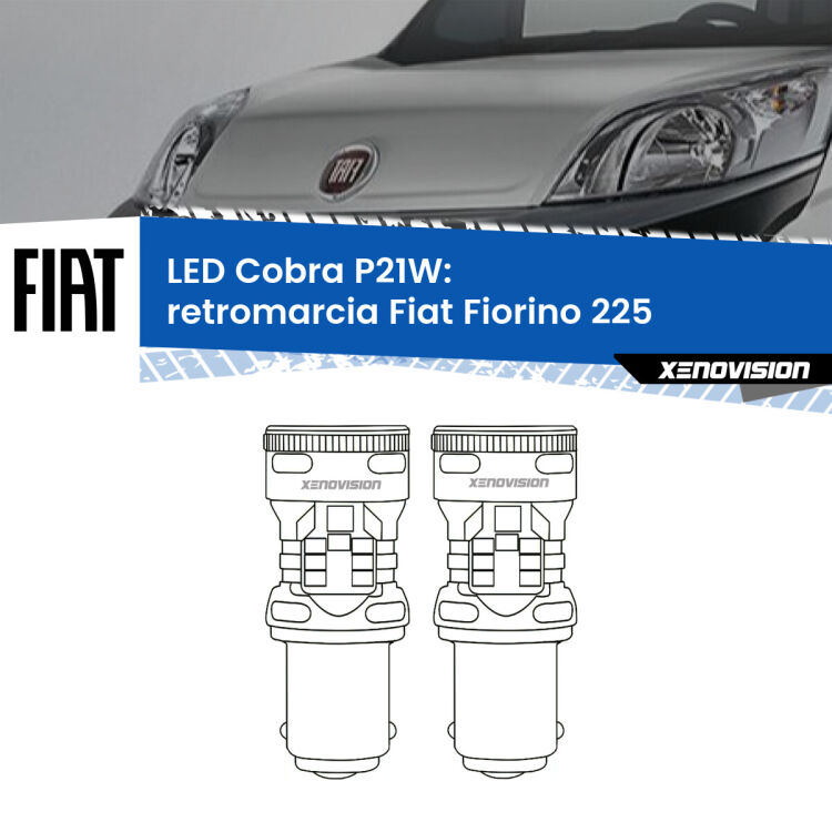0 Retromarcia LED Fiat Fiorino 225 2008 - 2021: P21W Cobra <strong>Retromarcia LED no-spie per Fiat Fiorino</strong> 225 2008 - 2021. Coppia lampade <strong>P21W</strong> modello Cobra super-canbus, raffreddate a ventola.