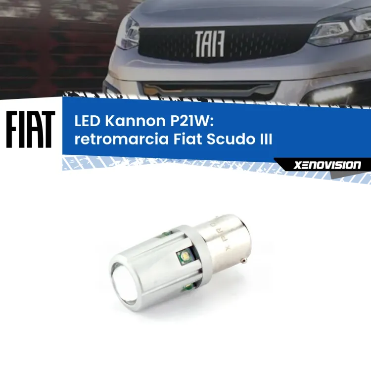 0 Retromarcia LED Fiat Scudo III 2022 in poi: P21W Kannon <strong>LED per Retromarcia Fiat Scudo III 2022 in poi.</strong>Lampadina P21W con una poderosa illuminazione frontale rafforzata da 5 potenti chip laterali.