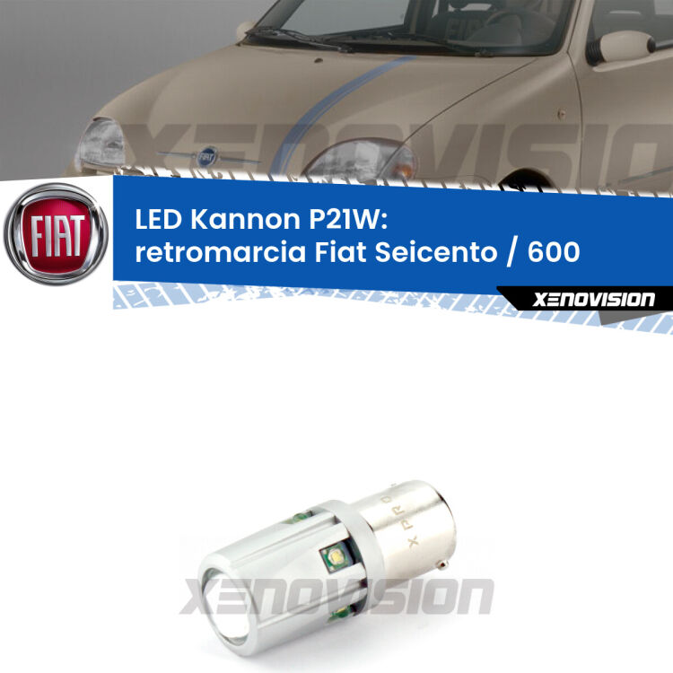 <strong>LED per Retromarcia Fiat Seicento / 600  1998 - 2010.</strong>Lampadina P21W con una poderosa illuminazione frontale rafforzata da 5 potenti chip laterali.