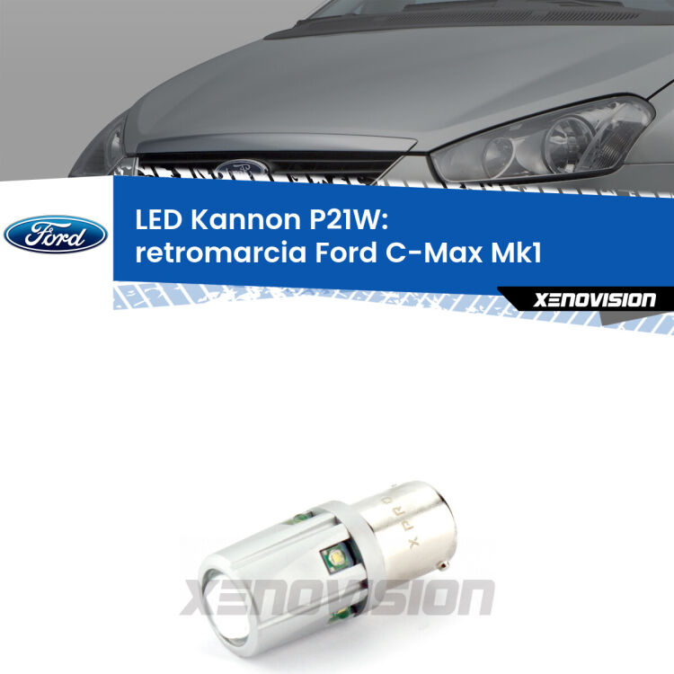 <strong>LED per Retromarcia Ford C-Max Mk1 2003 - 2010.</strong>Lampadina P21W con una poderosa illuminazione frontale rafforzata da 5 potenti chip laterali.