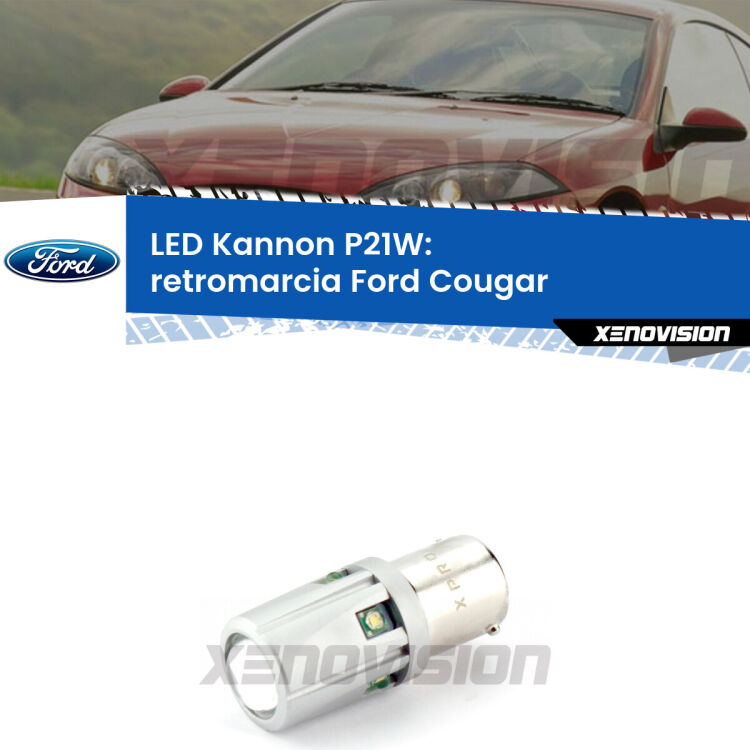 <strong>LED per Retromarcia Ford Cougar  1998 - 2001.</strong>Lampadina P21W con una poderosa illuminazione frontale rafforzata da 5 potenti chip laterali.