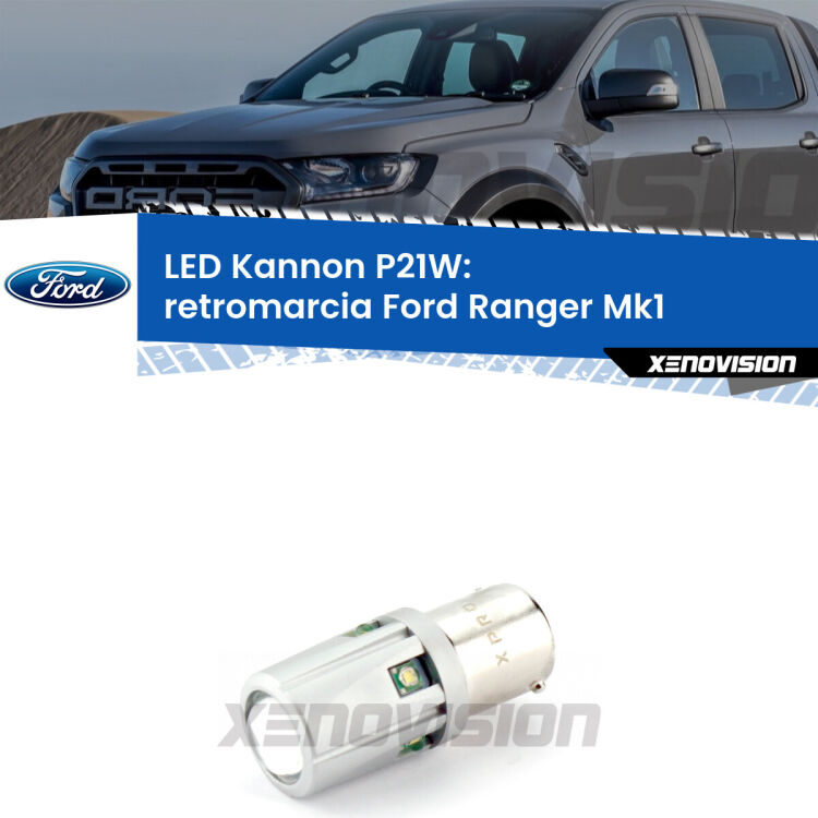 <strong>LED per Retromarcia Ford Ranger Mk1 2005 - 2006.</strong>Lampadina P21W con una poderosa illuminazione frontale rafforzata da 5 potenti chip laterali.