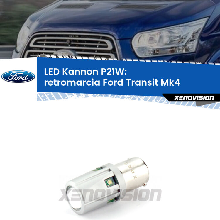 <strong>LED per Retromarcia Ford Transit Mk4 2014 in poi.</strong>Lampadina P21W con una poderosa illuminazione frontale rafforzata da 5 potenti chip laterali.
