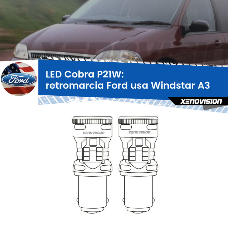 0 Retromarcia LED Ford usa Windstar A3 1995 - 2000: P21W Cobra <strong>Retromarcia LED no-spie per Ford usa Windstar</strong> A3 1995 - 2000. Coppia lampade <strong>P21W</strong> modello Cobra super-canbus, raffreddate a ventola.