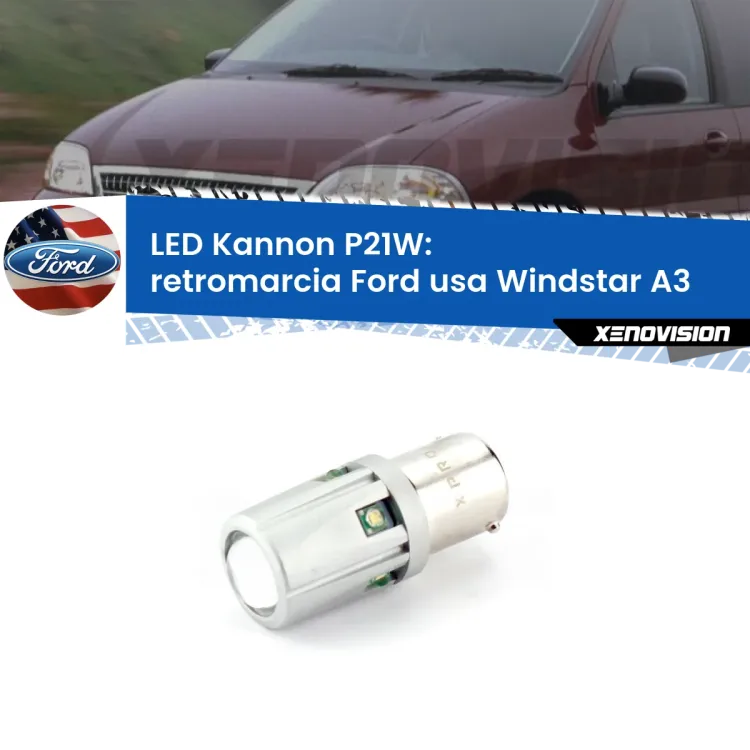 0 Retromarcia LED Ford usa Windstar A3 1995 - 2000: P21W Kannon <strong>LED per Retromarcia Ford usa Windstar A3 1995 - 2000.</strong>Lampadina P21W con una poderosa illuminazione frontale rafforzata da 5 potenti chip laterali.