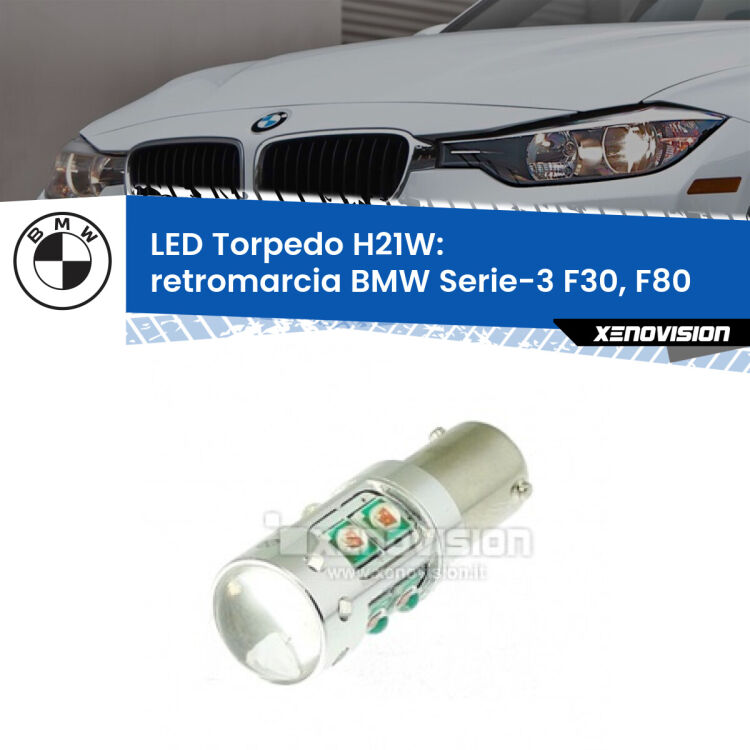 0 Retromarcia LED H21W Torpedo per BMW Serie-3 F30, F80 2015 - 2019 <strong>Retromarcia LED 6000k per BMW Serie-3</strong> F30, F80 2015 - 2019. Lampada <strong>H21W</strong> canbus modello Torpedo.