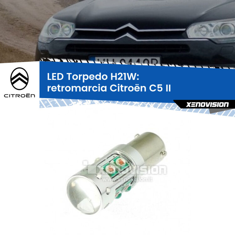 0 Retromarcia LED H21W Torpedo per Citroën C5 II 2008 - 2014 <strong>Retromarcia LED 6000k per Citroën C5</strong> II 2008 - 2014. Lampada <strong>H21W</strong> canbus modello Torpedo.