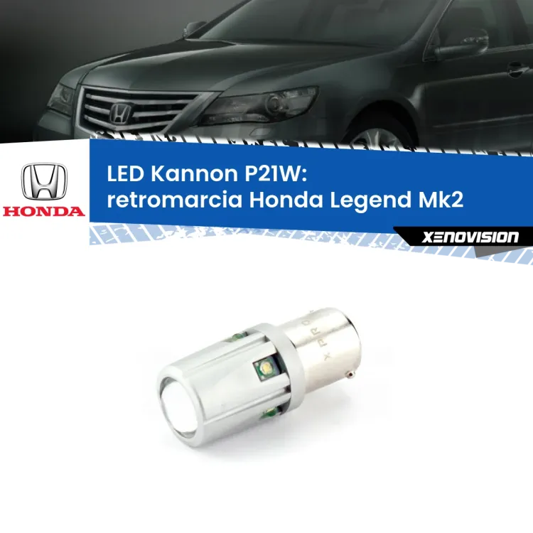 0 Retromarcia LED Honda Legend Mk2 1991 - 1996: P21W Kannon <strong>LED per Retromarcia Honda Legend Mk2 1991 - 1996.</strong>Lampadina P21W con una poderosa illuminazione frontale rafforzata da 5 potenti chip laterali.