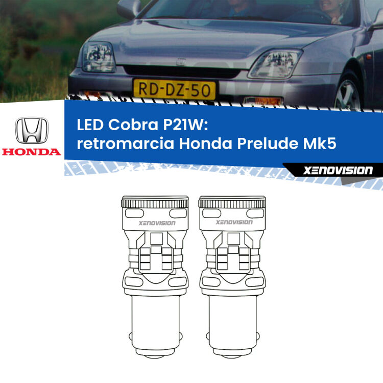 0 Retromarcia LED Honda Prelude Mk5 1996 - 2000: P21W Cobra <strong>Retromarcia LED no-spie per Honda Prelude</strong> Mk5 1996 - 2000. Coppia lampade <strong>P21W</strong> modello Cobra super-canbus, raffreddate a ventola.