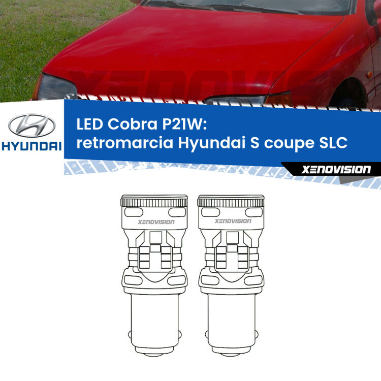 0 Retromarcia LED Hyundai S coupe SLC 1990 - 1996: P21W Cobra <strong>Retromarcia LED no-spie per Hyundai S coupe</strong> SLC 1990 - 1996. Coppia lampade <strong>P21W</strong> modello Cobra super-canbus, raffreddate a ventola.