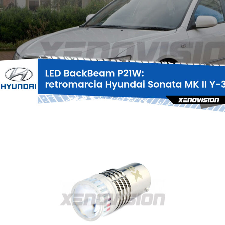 <strong>Retromarcia LED per Hyundai Sonata MK II</strong> Y-3 1993 - 1998. Lampada <strong>P21W</strong> canbus. Illumina a giorno con questo straordinario cannone LED a luminosità estrema.