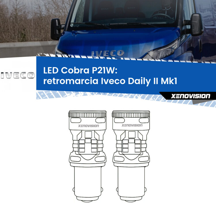0 Retromarcia LED Iveco Daily II Mk1 1999 - 2006: P21W Cobra <strong>Retromarcia LED no-spie per Iveco Daily II</strong> Mk1 1999 - 2006. Coppia lampade <strong>P21W</strong> modello Cobra super-canbus, raffreddate a ventola.