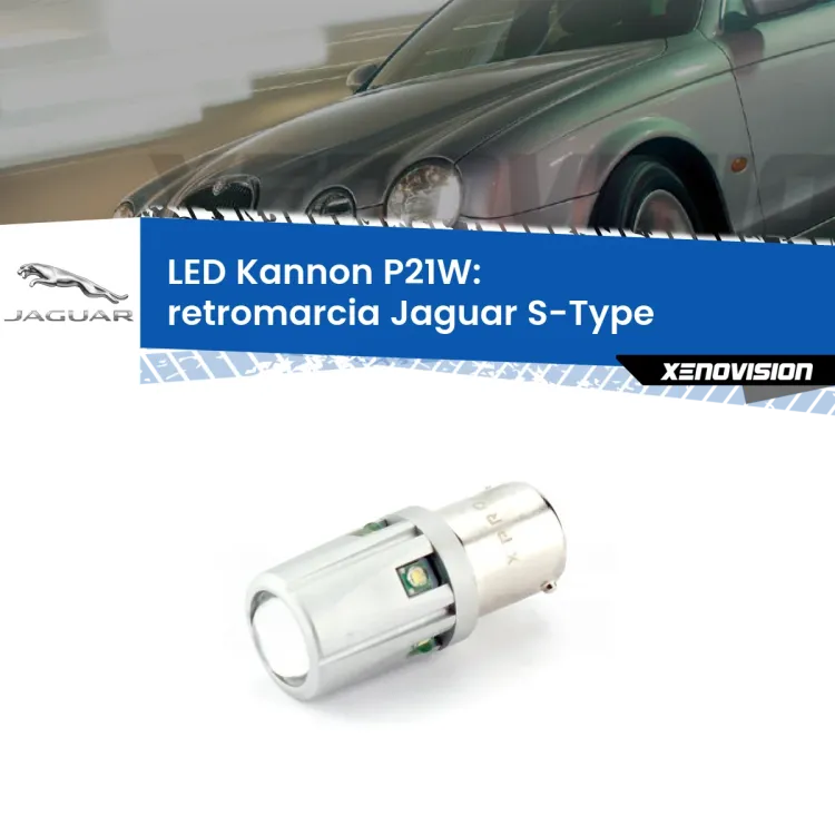 0 Retromarcia LED Jaguar S-Type  1999 - 2007: P21W Kannon <strong>LED per Retromarcia Jaguar S-Type  1999 - 2007.</strong>Lampadina P21W con una poderosa illuminazione frontale rafforzata da 5 potenti chip laterali.