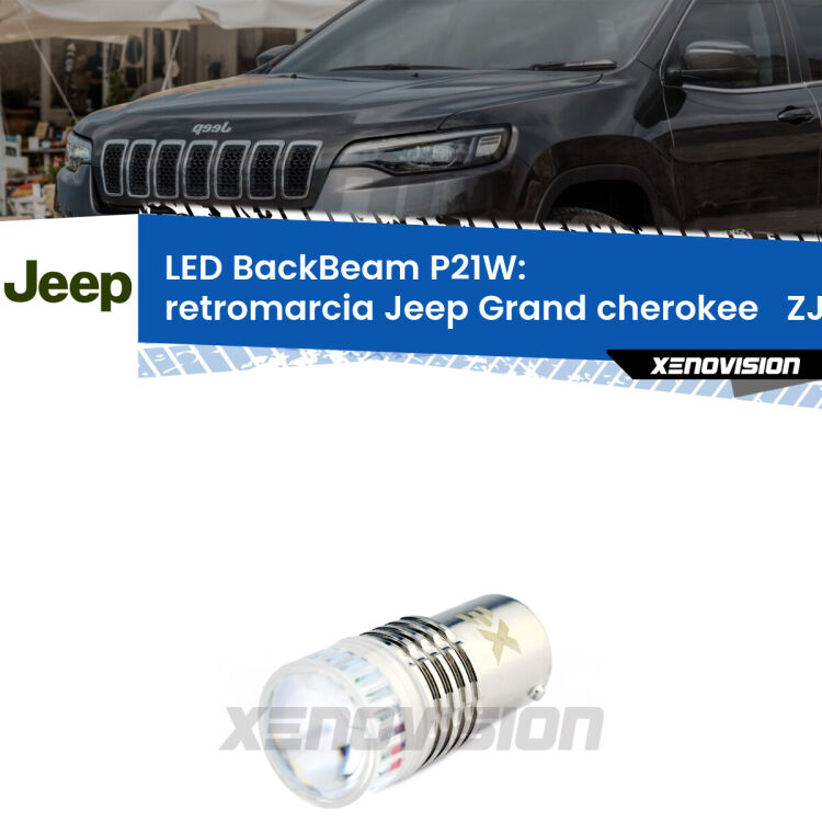<strong>Retromarcia LED per Jeep Grand cherokee  </strong> ZJ 1993 - 1998. Lampada <strong>P21W</strong> canbus. Illumina a giorno con questo straordinario cannone LED a luminosità estrema.