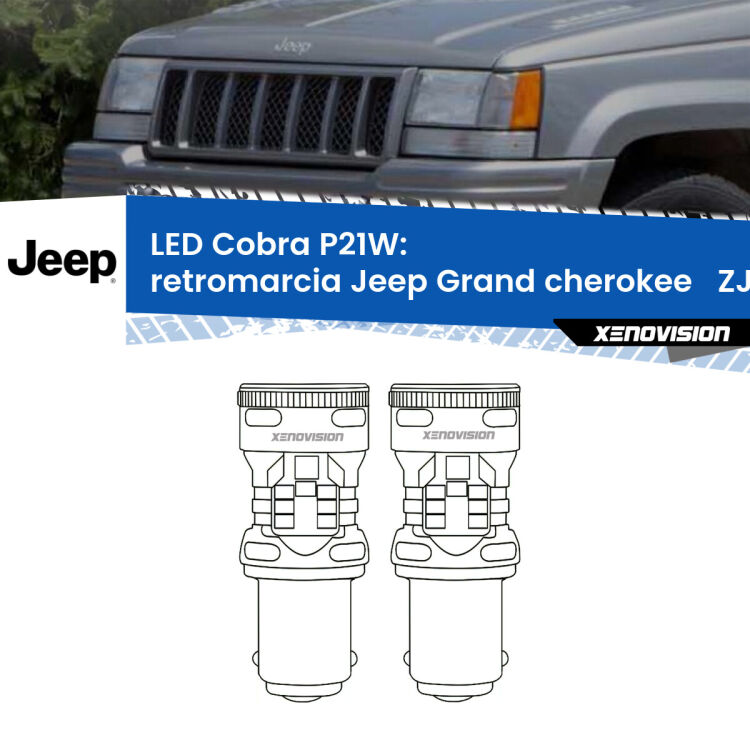 0 Retromarcia LED Jeep Grand cherokee ZJ 1993 - 1998: P21W Cobra <strong>Retromarcia LED no-spie per Jeep Grand cherokee </strong> ZJ 1993 - 1998. Coppia lampade <strong>P21W</strong> modello Cobra super-canbus, raffreddate a ventola.