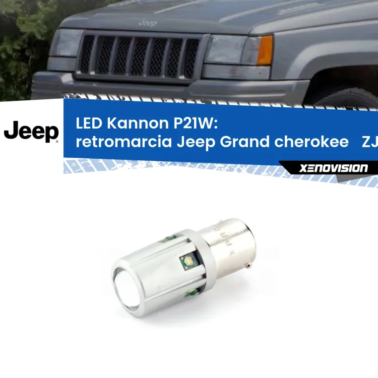 0 Retromarcia LED Jeep Grand cherokee ZJ 1993 - 1998: P21W Kannon <strong>LED per Retromarcia Jeep Grand cherokee ZJ 1993 - 1998.</strong>Lampadina P21W con una poderosa illuminazione frontale rafforzata da 5 potenti chip laterali.