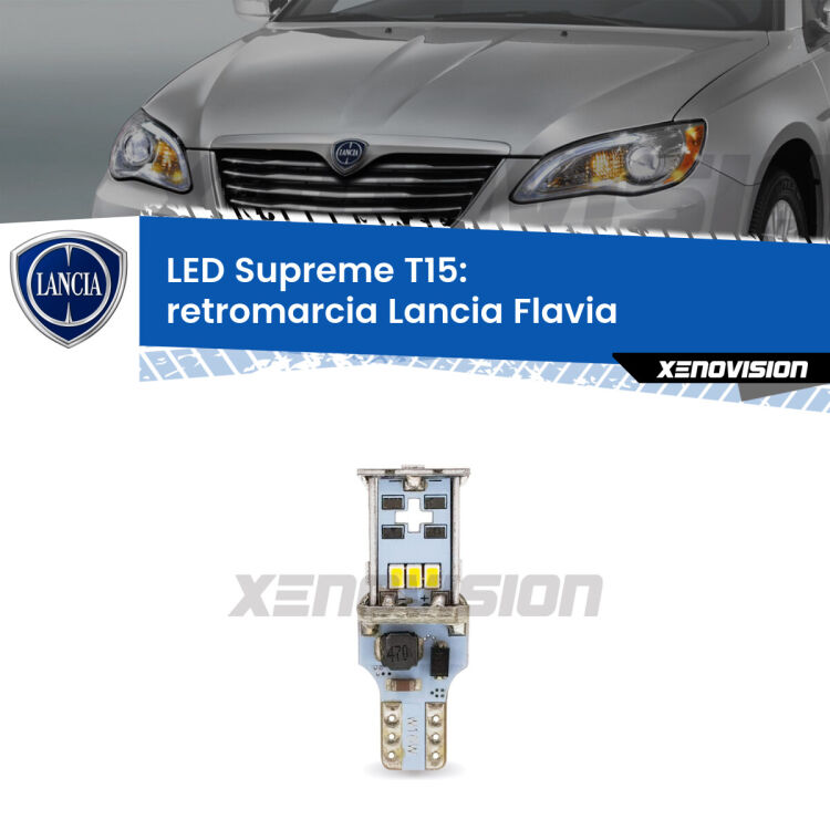 <strong>LED retromarcia per Lancia Flavia</strong>  2012 - 2014. 15 Chip CREE 3535, sviluppa un'incredibile potenza. Qualità Massima. Oltre 6W reali di pura potenza.
