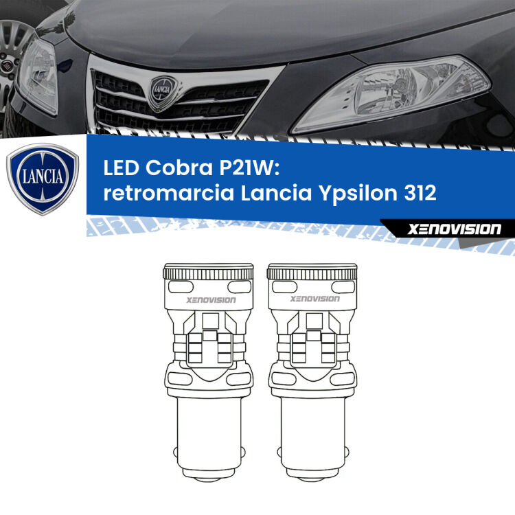 0 Retromarcia LED Lancia Ypsilon II 312 2011 in poi: P21W Cobra <strong>Retromarcia LED no-spie per Lancia Ypsilon</strong> II 312 2011 in poi. Coppia lampade <strong>P21W</strong> modello Cobra super-canbus, raffreddate a ventola.