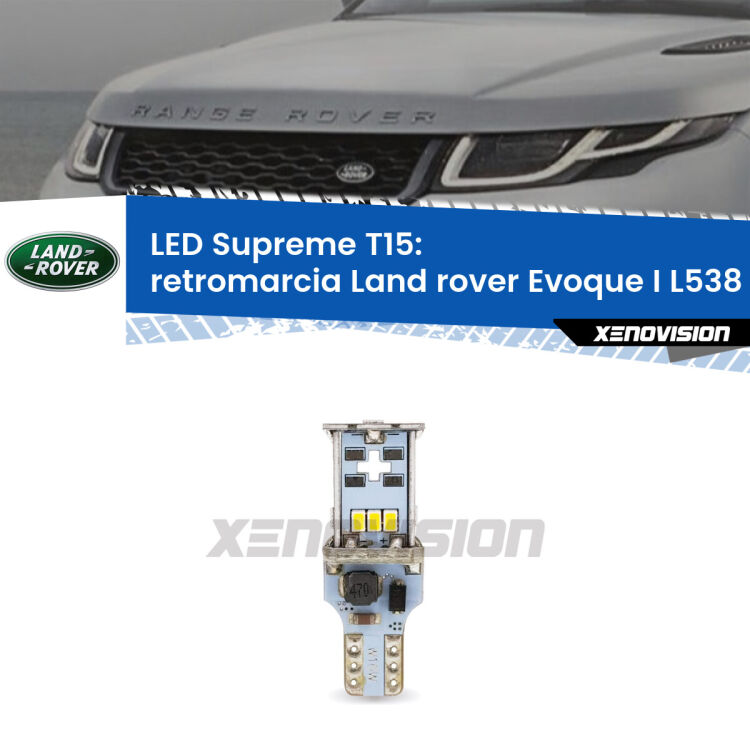 <strong>LED retromarcia per Land rover Evoque I</strong> L538 2011 in poi. 15 Chip CREE 3535, sviluppa un'incredibile potenza. Qualità Massima. Oltre 6W reali di pura potenza.