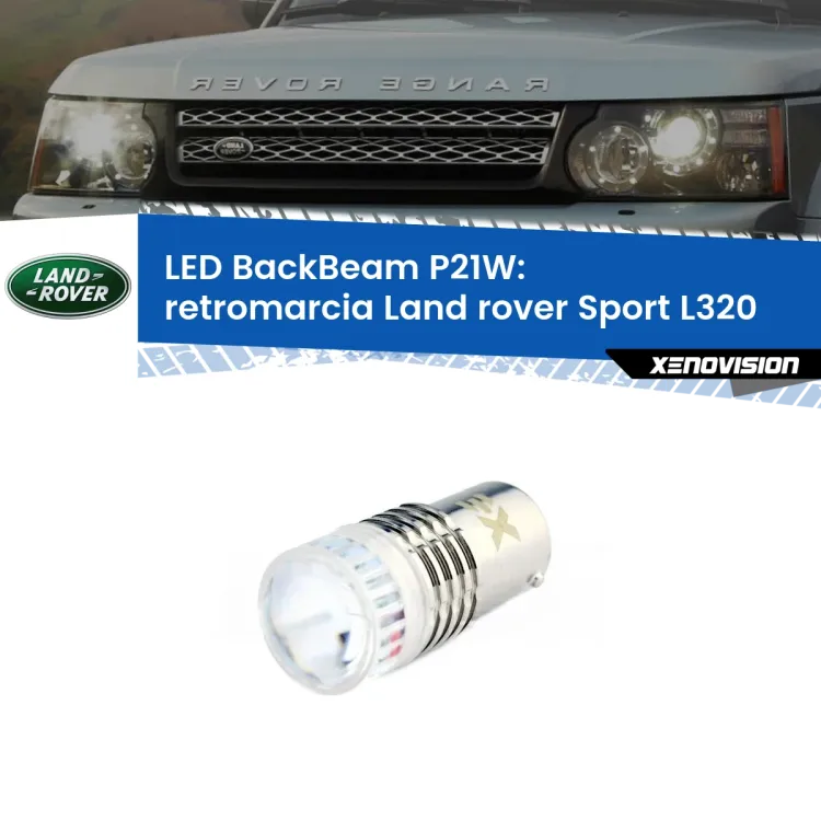 0 Retromarcia LED Land rover Sport L320 2005 - 2013: P21W BackBeam <strong>Retromarcia LED per Land rover Sport</strong> L320 2005 - 2013. Lampada <strong>P21W</strong> canbus. Illumina a giorno con questo straordinario cannone LED a luminosità estrema.