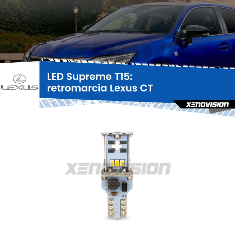 <strong>LED retromarcia per Lexus CT</strong>  2010 in poi. 15 Chip CREE 3535, sviluppa un'incredibile potenza. Qualità Massima. Oltre 6W reali di pura potenza.