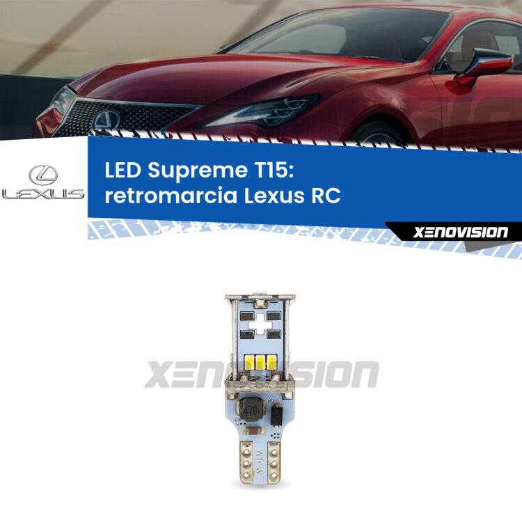 <strong>LED retromarcia per Lexus RC</strong>  2014 in poi. 15 Chip CREE 3535, sviluppa un'incredibile potenza. Qualità Massima. Oltre 6W reali di pura potenza.