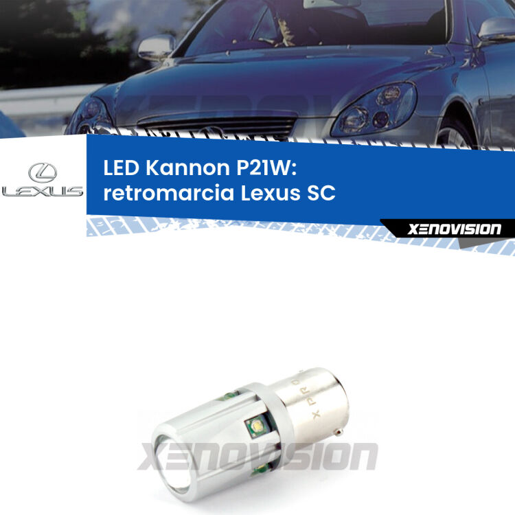<strong>LED per Retromarcia Lexus SC  2001 - 2010.</strong>Lampadina P21W con una poderosa illuminazione frontale rafforzata da 5 potenti chip laterali.