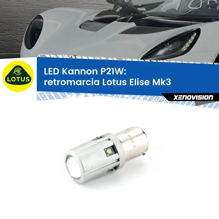 0 Retromarcia LED Lotus Elise Mk3 2010 - 2022: P21W Kannon <strong>LED per Retromarcia Lotus Elise Mk3 2010 - 2022.</strong>Lampadina P21W con una poderosa illuminazione frontale rafforzata da 5 potenti chip laterali.