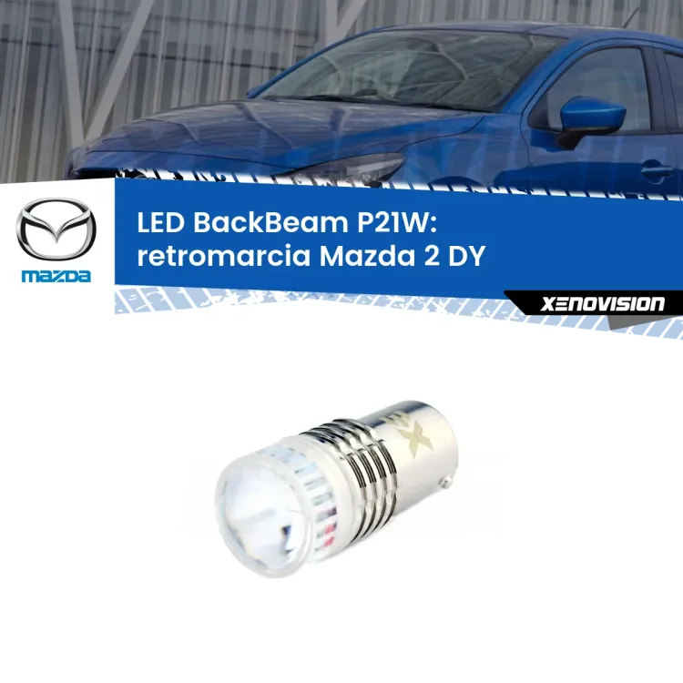 0 Retromarcia LED Mazda 2 DY 2003 - 2007: P21W BackBeam <strong>Retromarcia LED per Mazda 2</strong> DY 2003 - 2007. Lampada <strong>P21W</strong> canbus. Illumina a giorno con questo straordinario cannone LED a luminosità estrema.