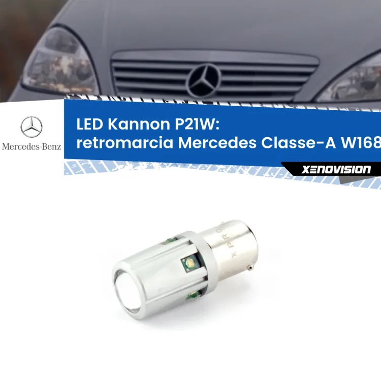 0 Retromarcia LED Mercedes Classe-A W168 1997 - 2004: P21W Kannon <strong>LED per Retromarcia Mercedes Classe-A W168 1997 - 2004.</strong>Lampadina P21W con una poderosa illuminazione frontale rafforzata da 5 potenti chip laterali.