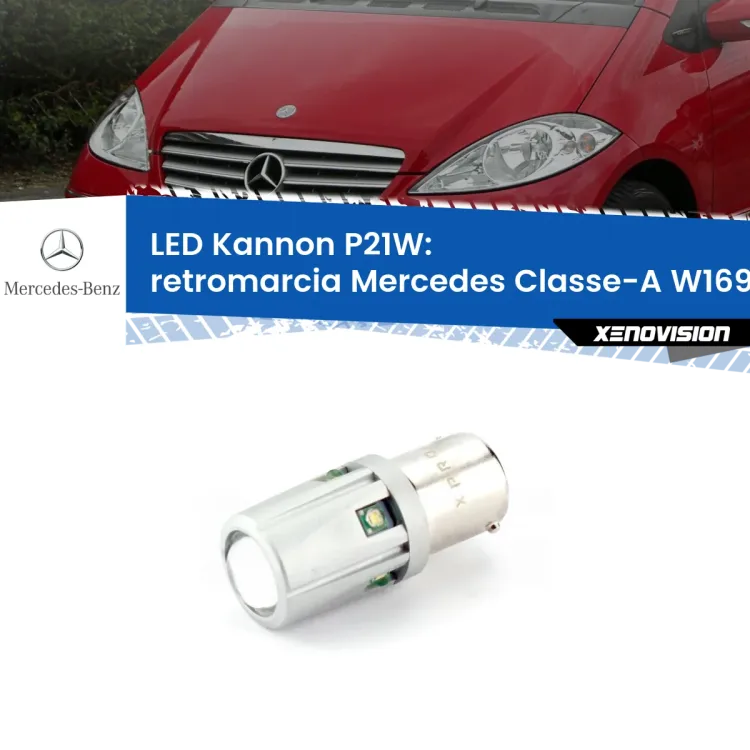 0 Retromarcia LED Mercedes Classe-A W169 2004 - 2012: P21W Kannon <strong>LED per Retromarcia Mercedes Classe-A W169 2004 - 2012.</strong>Lampadina P21W con una poderosa illuminazione frontale rafforzata da 5 potenti chip laterali.