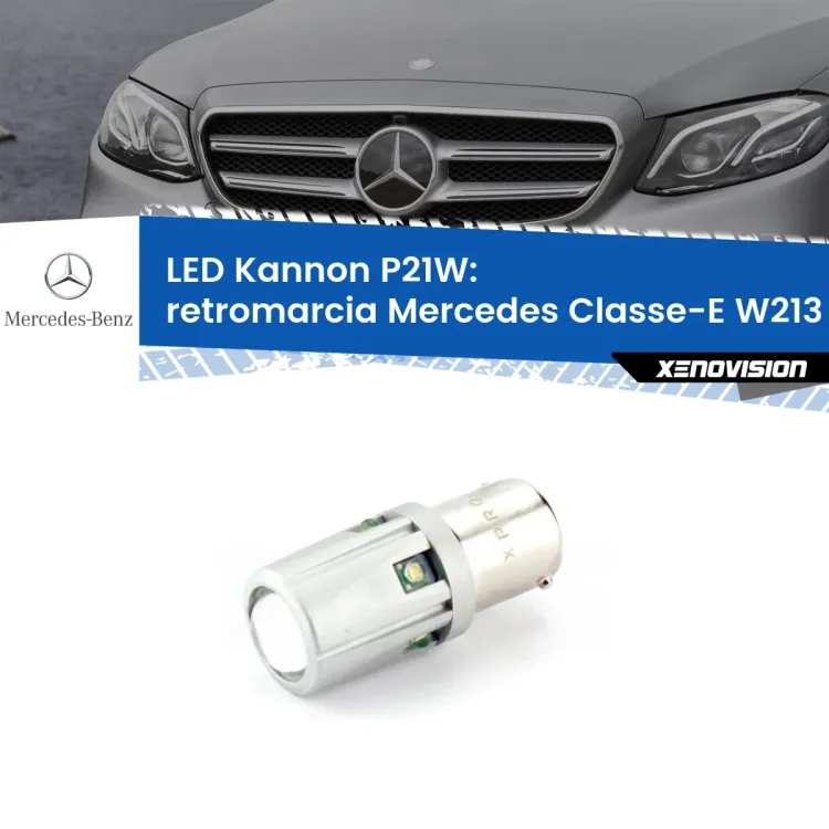 0 Retromarcia LED Mercedes Classe-E W213 2016 - 2018: P21W Kannon <strong>LED per Retromarcia Mercedes Classe-E W213 2016 - 2018.</strong>Lampadina P21W con una poderosa illuminazione frontale rafforzata da 5 potenti chip laterali.