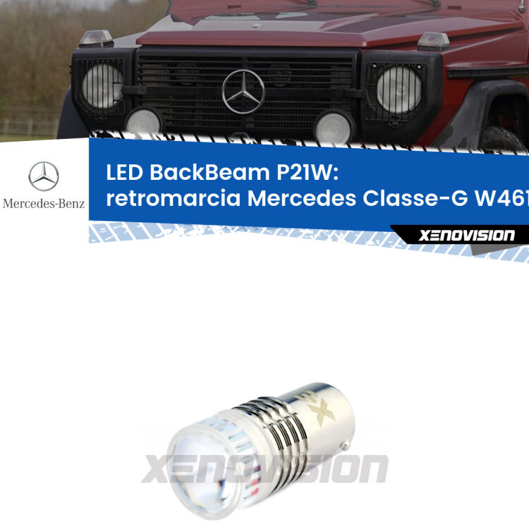 <strong>Retromarcia LED per Mercedes Classe-G</strong> W461 1990 - 2000. Lampada <strong>P21W</strong> canbus. Illumina a giorno con questo straordinario cannone LED a luminosità estrema.
