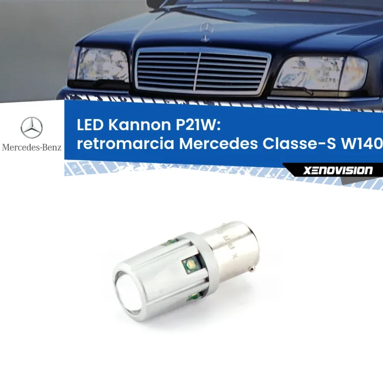 0 Retromarcia LED Mercedes Classe-S W140 1991 - 1998: P21W Kannon <strong>LED per Retromarcia Mercedes Classe-S W140 1991 - 1998.</strong>Lampadina P21W con una poderosa illuminazione frontale rafforzata da 5 potenti chip laterali.