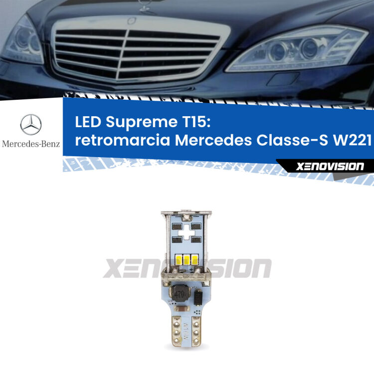 <strong>LED retromarcia per Mercedes Classe-S</strong> W221 2005 - 2013. 15 Chip CREE 3535, sviluppa un'incredibile potenza. Qualità Massima. Oltre 6W reali di pura potenza.